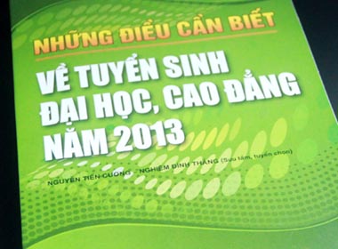 Những điều cần biết về tuyển sinh ĐH, CĐ năm 2013 Những điều cần biết về tuyển sinh ĐH, CĐ năm 2013