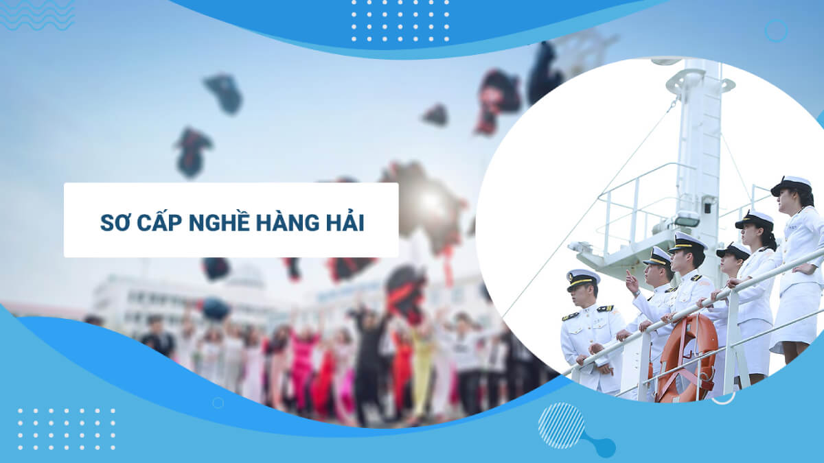 Học sơ cấp hàng hải, làm việc thợ máy tàu biển và thủy thủ, học nghề có việc Học sơ cấp hàng hải, làm việc thợ máy tàu biển và thủy thủ, học nghề có việc